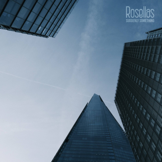 Cover art for Rosellas – Suddenly Something